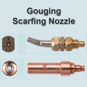Gouging / Scarfing Nozzle